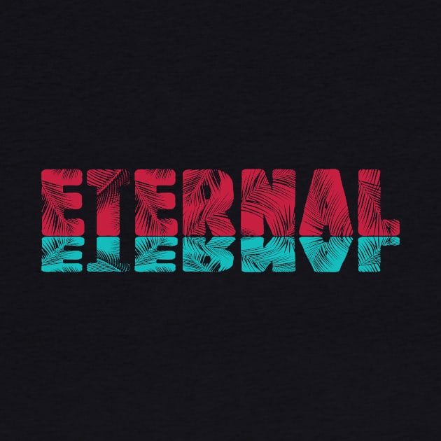 ETERNAL by Abu Muorad